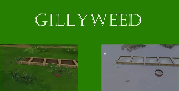 Gillyweed Harvestable